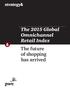 The 2015 Global Omnichannel Retail Index The future of shopping has arrived