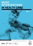 Music Interventions in Health Care