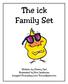 The ick Family Set. Written by Cherry Carl Illustrated by Ron Leishman Images Toonaday.com/Toonclipart.com