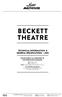 BECKETT THEATRE TECHNICAL INFORMATION & GENERAL SPECIFICATIONS 2014 PLEASE DIRECT ALL ENQUIRIES TO THE OPERATIONS MANAGER: