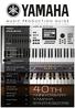 40th. Anniversary. Synthesizers MUSIC PRODUCTION GUIDE Special Edition. Contents. 40th Anniversary Yamaha Synthesizers 3
