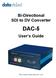 Bi-Directional SDI to DV Converter DAC-5 User s Guide