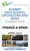 SUMMIT HIGH SCHOOL ORCHESTRA AND BAND CONCERT TOUR