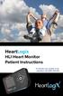 HeartLogix HLI Heart Monitor. Patient Instructions. To activate your monitor or for questions call