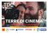 TDC TERRE DI CINEMA 2018 CINECAMPUS. international cinematographers days -