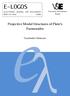 E-LOGOS. Projective Modal Structures of Plato's Parmenides. Vyacheslav Moiseyev. University of Economics Prague