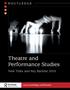 Theatre and Performance Studies