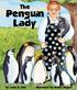 The Penguin Lady. illustrated by Sherry Rogers