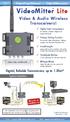VideoMitter Lite. Video & Audio Wireless Transceivers! Operating Manual - VideoMitter.com. Digital, Reliable Transmission, up to 1.2Km!
