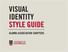 VISUAL IDENTITY STYLE GUIDE ALUMNI ASSOCIATION CHAPTERS