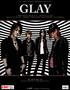 GLAY. J!-ENT Celebrating our 15th Year Anniversary BY WYNNE IP IMAGES COURTESY OF EMI MUSIC JAPAN A J!-ENT SPECIAL FEATURE ARTICLE