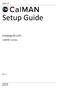 Setup Guide. Creating 3D LUTs. CalMAN Overview. Rev. 1.1