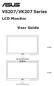 VS207/VK207 Series. LCD Monitor. User Guide VS207 VK207 BRIGHT CAM HD