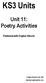 KS3 Units. Unit 11: Poetry Activities. Published with English Allsorts. English and Media Centre,
