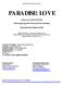 Strand Releasing presents PARADISE: LOVE. A film by ULRICH SEIDL. Starring Margarethe Tiesel and Peter Kuzungu PRELIMINARY PRESS NOTES