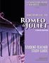 Romeo STUDENT-TEACHER STUDY GUIDE. &Juliet SHAKESPEARE LIVE! 2016 THE SHAKESPEARE THEATRE OF NEW JERSEY EDUCATION BY WILLIAM SHAKESPEARE PRESENTS