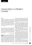 We can trace the origins of modern library cataloging. Library Data in a Modern Context. Chapter X1