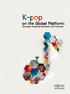 K-pop on the Global Platform: European Audience Reception and Contexts