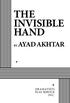 THE INVISIBLE HAND BY AYAD AKHTAR