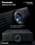 Full 1080p High Definition. Professional Quality. PT-AE1000U. Full High Definition Home Cinema Projector