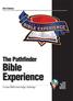 2012 Edition. The Pathfinder. Bible Experience. North American Division Pathfinder Ministries. A team Bible knowledge challenge