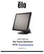 USER MANUAL. Elo Touch Solutions 1915L Touchmonitors. SW Rev G