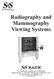 Radiography and Mammography Viewing Systems