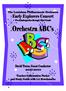 The Louisiana Philharmonic Orchestra Welcome to our Early Explorers Concert Orchestra ABC s