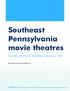 Southeast Pennsylvania movie theatres