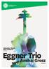 Chamber Music New Zealand. Eggner Trio. Presents. with Amihai Grosz (viola)