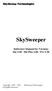 SkySweeper Reference Manual for Versions Std 3.08 / Std Plus 4.08 / Pro 5.08
