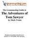 The Grammardog Guide to The Adventures of Tom Sawyer. by Mark Twain