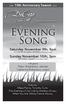 Evening Song. Saturday November 9th, 8pm. St. John the Evangelist, Kitchener (corner of Duke & Water) Sunday November 10th, 3pm