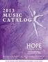 HOPE 2013 MUSIC CATALOG. Publishing Company. 380 South Main Place, Carol Stream, IL Web: