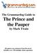The Grammardog Guide to The Prince and the Pauper. by Mark Twain