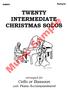 TWENTY INTERMEDIATE CHRISTMAS SOLOS