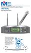 VM-99U. Professional UHF Wireless Microphone System. Operating Instructions