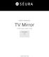 USER MANUAL. TV Mirror TV SIZES 10-INCH, 19-INCH, 27-INCH MODEL NUMBERS