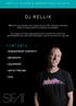 DJ RELLIK CONTENTS ARTIST RIDER & MARKETING ASSETS + + MANAGEMENT CONTACTS + + BIOGRAPHY + + EQUIPMENT + + ARTIST PRICING + + SIFA