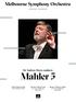 Mahler 5. Sir Andrew Davis conducts CONCERT PROGRAM. Saturday 19 March at 2pm Arts Centre Melbourne, Hamer Hall