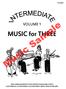Sample VOLUME 1. MUSIC for THREE. Music Sample TRIO ARRANGEMENTS WITH INTERCHANGEABLE PARTS FOR STRINGS, WOODWINDS, SAXOPHONES, BRASS AND KEYBOARD