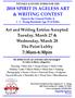 2018 SPIRIT IS AGELESS ART & WRITING CONTEST Open to the General Public & C. C. Young Residents Age 55 & Better. 7:30am-6:30pm
