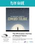 PLAY GUIDE. The Miraculous Journey of Edward Tulane. 418 W. Short Street Lexington, KY