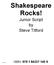 Shakespeare Rocks! Junior Script by Steve Titford