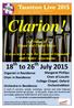 Clarion! 18 th to 26 th July A Festival of Organ and Choral Music. In association with the Somerset Organists and Choirs Association