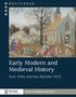 Early Modern and Medieval History