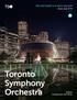 Mix and match 3 or more concerts from only $79! DETAILS INSIDE. Toronto Symphony Orchestra. 2018/19 Compose Your Own Series