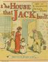 THE HOUSE THAT JACK BUILTG. Written by Randolph Caldecott. Edited & Published by