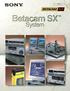 Betacam SX System a New Generation of ENG and EFP Format