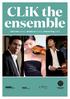 CLik the ensemble. CLiK the ensemble. John Chen (piano) Natalie Lin (violin) Edward King (cello)